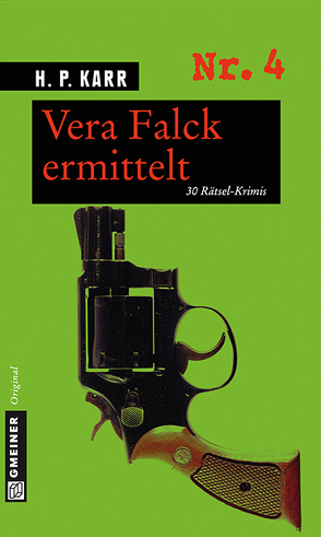 Vera Falck ermittelt von Karr,  H.P