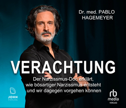 Verachtung von Hagemeyer,  Dr. med. Pablo, Wronka,  Oliver