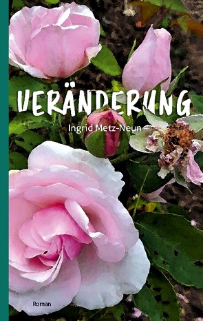 Veränderung von Metz-Neun,  Ingrid