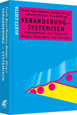 Veränderung – systemisch von Boos,  Frank, Heitger,  Barbara