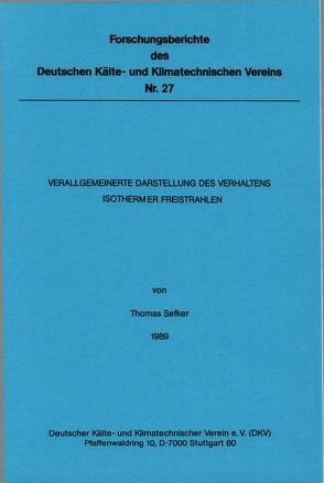 Verallgemeinerte Darstellung des Verhaltens isothermer Freistrahlen von Sefker,  Thomas