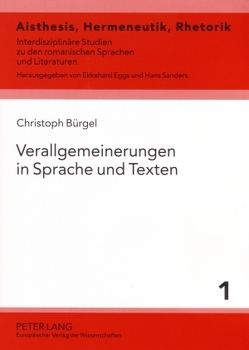 Verallgemeinerungen in Sprache und Texten von Bürgel,  Christoph