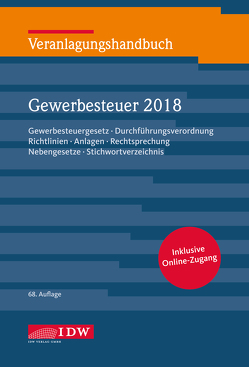 Veranlagungshandbuch Gewerbesteuer 2018, 68.A. von Boveleth,  Karl-Heinz