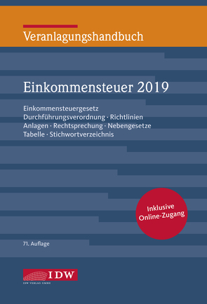 Veranlagungshandbuch Einkommensteuer 2019, 71.A. von Boveleth,  Karl-Heinz, Brandenberg,  Hermann, Schmitz,  Christoph