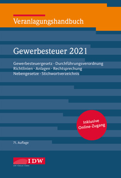 Veranlagungshandbuch Gewerbesteuer 2021, 71.A. von Boveleth,  Karl-Heinz