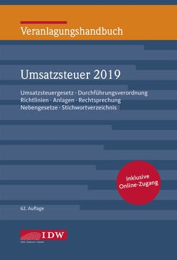 Veranlagungshandbuch Umsatzsteuer 2019, 62. A. von Filtzinger,  Stephan, Widmann,  Werner