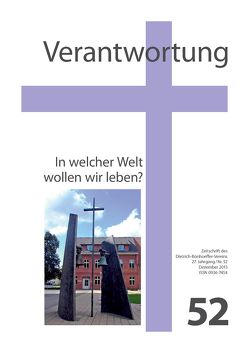 Verantwortung – Zeitschrift des Dietrich-Bonhoeffer-Vereins von Denecke,  Axel, Martin,  Karl