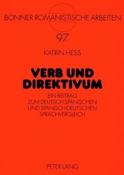 Verb und Direktivum von Hess,  Katrin