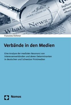 Verbände in den Medien von Oehmer,  Franziska