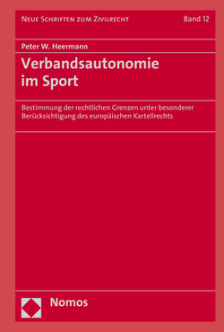 Verbandsautonomie im Sport von Heermann,  Peter W.