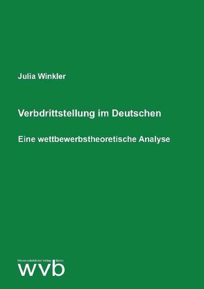 Verbdrittstellung im Deutschen von Winkler,  Julia