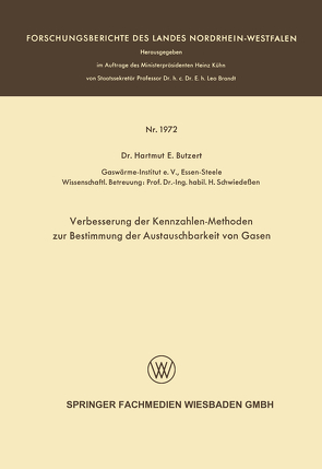 Verbesserung der Kennzahlen-Methoden zur Bestimmung der Austauschbarkeit von Gasen von Butzert,  Hartmut E.