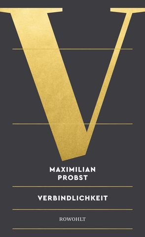 Verbindlichkeit von Probst,  Maximilian