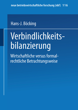 Verbindlichkeitsbilanzierung von Böcking,  Hans-J.