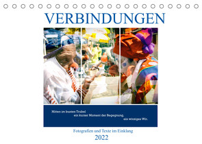 Verbindungen – Fotografien und Texte im Einklang (Tischkalender 2022 DIN A5 quer) von Marten,  Martina, Schwibbe,  Gudrun