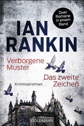 Verborgene Muster/Das zweite Zeichen von Rankin,  Ian, Schlootz,  Ellen