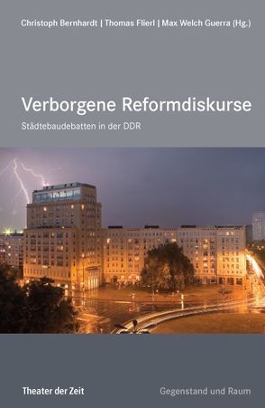 Verborgene Reformdiskurse von Bernhardt,  Christoph, Bernt,  Matthias, Bodenschatz,  Harald, Dubrau,  Dorothee, Engler,  Harald, Flierl,  Bruno, Flierl,  Thomas, Hunger,  Bernd, Kegler,  Harald, Kil,  Wolfgang, Korrek,  Norbert, Kühn,  Rolf, Welch Guerra,  Max