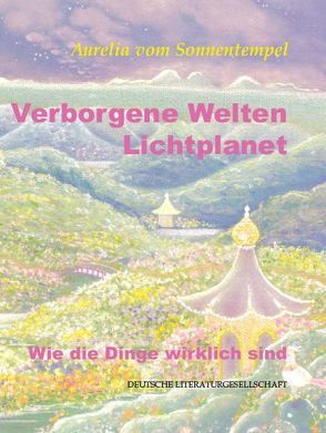 Verborgene Welten Lichtplanet von vom Sonnentempel,  Aurelia