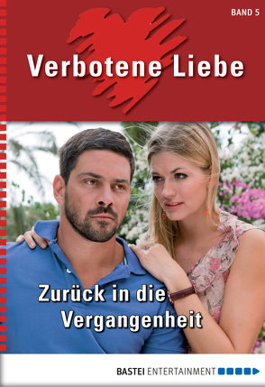 Verbotene Liebe – Folge 05 von Klessinger,  Liz