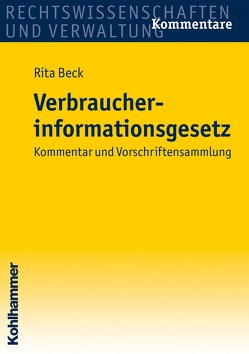 Verbraucherinformationsgesetz von Beck,  Rita