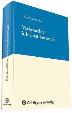 Verbraucherinformationsrecht von Grube