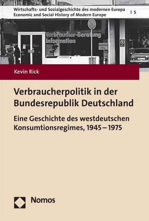 Verbraucherpolitik in der Bundesrepublik Deutschland von Rick,  Kevin