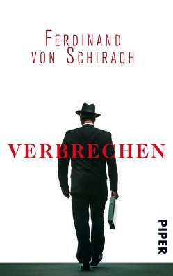 Verbrechen von Schirach,  Ferdinand von