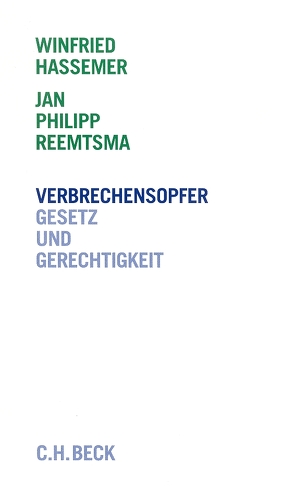 Verbrechensopfer von Hassemer,  Winfried, Reemtsma,  Jan Philipp