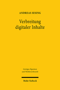 Verbreitung digitaler Inhalte von Sesing,  Andreas