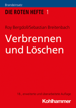 Verbrennen und Löschen von Bergdoll,  Roy, Breitenbach,  Sebastian