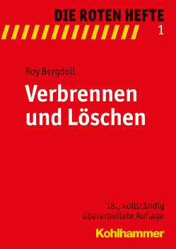 Verbrennen und Löschen von Bergdoll,  Roy, Breitenbach,  Sebastian