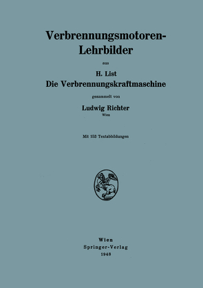Verbrennungsmotoren-Lehrbilder von Richter,  Ludwig