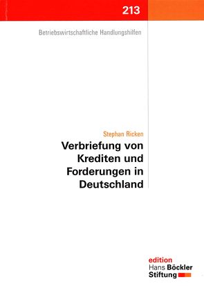 Verbriefung von Krediten und Forderungen in Deutschland von Ricken,  Stephan