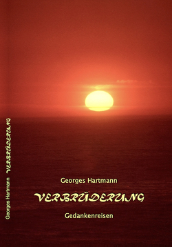Verbrüderung von Hartmann,  Georges