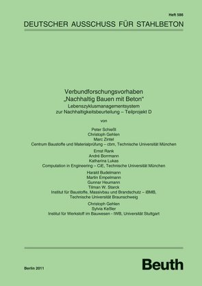 Verbundforschungsvorhaben „Nachhaltig Bauen mit Beton“ – Buch mit E-Book von Borrmann,  A., Budelmann,  H., Empelmann,  M., Gehlen,  C., Heumann,  G., Kessler,  S., Lukas,  K., Rank,  E., Schiessl,  P, Starck,  T., Zintel,  M.