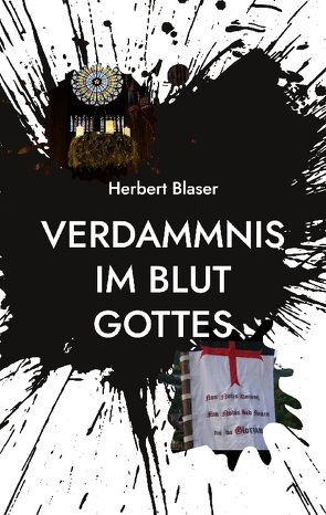 Verdammnis im Blut Gottes von Blaser,  Herbert