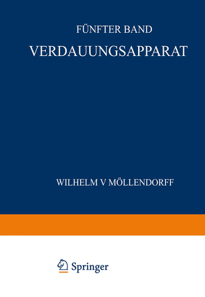 Verdauungsapparat von Bargmann,  W., Heiss,  R., Lehner,  J., Möllendorff,  Wilhelm v., Patzelt,  V., Plenk,  H.
