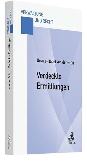 Verdeckte Ermittlungen von Grün,  Ursula-Isabel von der