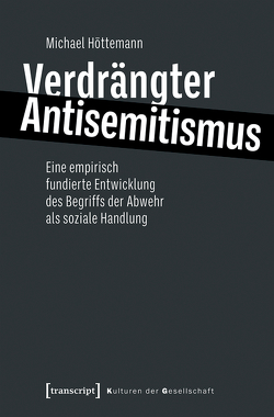 Verdrängter Antisemitismus von Höttemann,  Michael