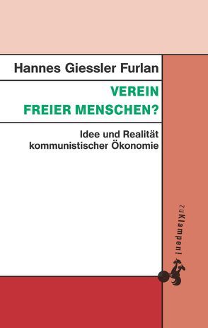 Verein freier Menschen? von Giessler Furlan,  Hannes