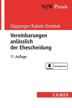 Vereinbarungen anlässlich der Ehescheidung von Kemper,  Rainer, Kilger,  Thomas, Kretzschmar,  Sima, Perleberg-Kölbel,  Renate, Pfeil,  Sigrun, Rakete-Dombek,  Ingeborg, Sander,  Melanie, Schwamb,  Werner, Wamser,  Frank