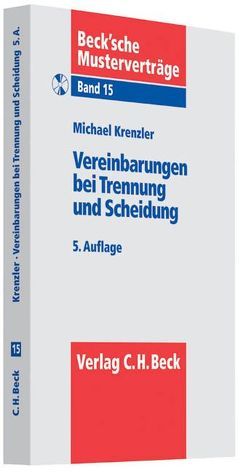 Vereinbarungen bei Trennung und Scheidung von Krenzler,  Michael