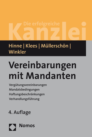 Vereinbarungen mit Mandanten von Hinne,  Dirk, Klees,  Hans, Müllerschön,  Albrecht, Winkler,  Klaus