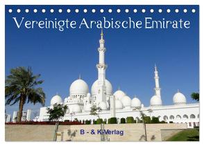 Vereinigte Arabische Emirate (Tischkalender 2024 DIN A5 quer), CALVENDO Monatskalender von & Kalenderverlag Monika Müller,  Bild-