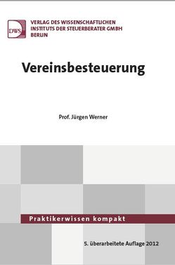 Vereinsbesteuerung von Werner,  Jürgen