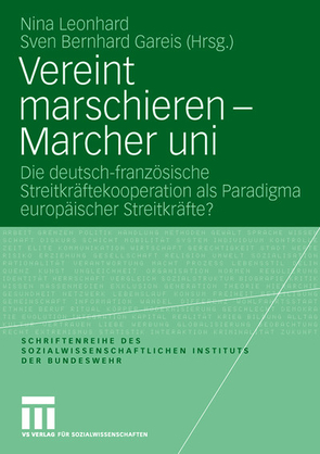 Vereint marschieren – Marcher uni von Gareis,  Sven, Leonhard,  Nina