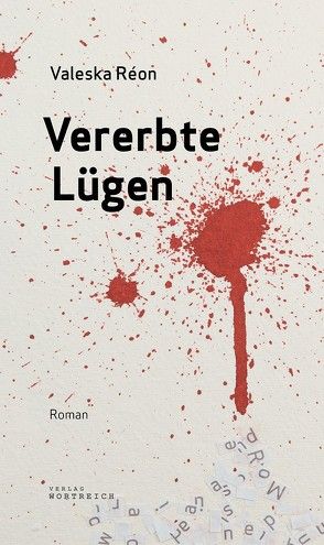 Vererbte Lügen von Réon,  Valeska