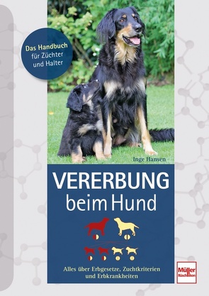 Vererbung beim Hund von Hansen,  Inge