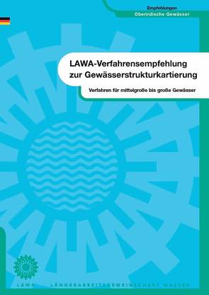 Verfahren für mittelgroße bis große Fließgewässer von Bund /Länder-Arbeitsgemeinschaft Wasser (LAWA)
