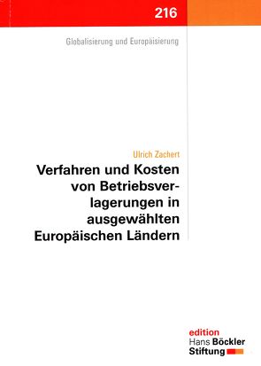 Verfahren und Kosten von Betriebsverlagerungen in ausgewählten Europäischen Ländern von Zachert,  Ulrich